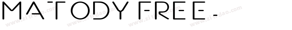 Matody FREE字体转换